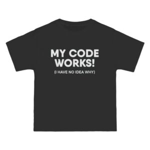 Funny Programmer T-Shirt, Geek Humor Tee, Coding Gift for Developers, Unique Techie Apparel, IT Professional Shirt